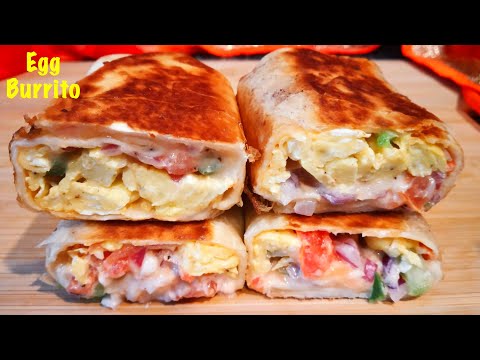 Egg Burrito | The Perfect Breakfast Burrito | Best Egg Burrito Recipe | Tortilla Egg Wrap