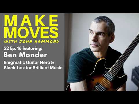 S2 Ep.16: Ben Monder Interview – Enigmatic Guitar Hero & Black-box for Beautiful Music