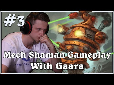 Hearthstone BRM: Mech Shaman With Gaara vs Shaman - Game 3