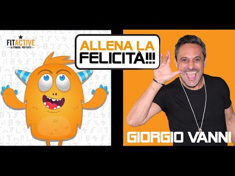 GIORGIO VANNI - ALLENA LA FELICITÀ (Making Of) - [FITACTIVE SONG]