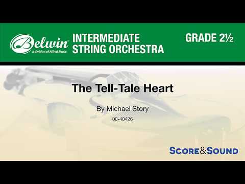 The Tell-Tale Heart, by Michael Story – Score & Sound