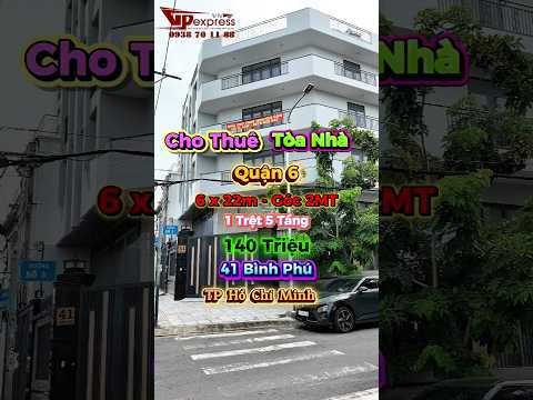 Cho thuê tòa nhà 41 Bình Phú, Phường Bình Phú
