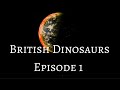 British Dinosaurs Episode 1 Megalosaurus