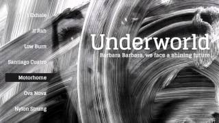 Underworld - Barbara Barbara, we face a shining future - Sampler