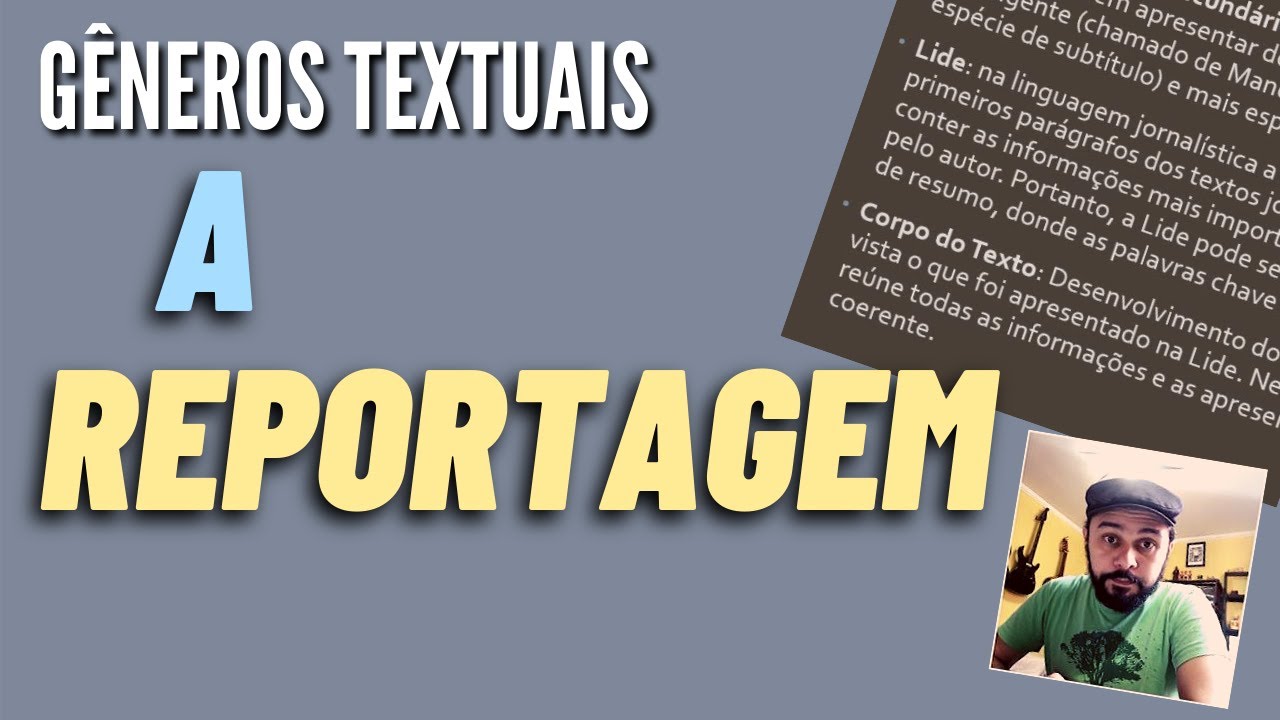 REPORTAGEM - Gêneros textuais #3