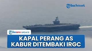 Detik-detik Kapal Perang AS Kabur Ditembaki Iran di Selat Hormuz, Teheran Perluas Zona Operasi