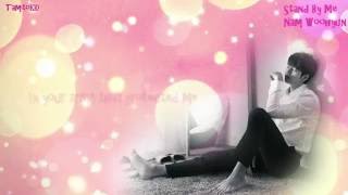 NAM WOOHYUN - Stand by Me [ENG SUB]