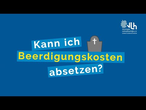 Kann ich Beerdigungskosten absetzen? | VLH erklärt 2025
