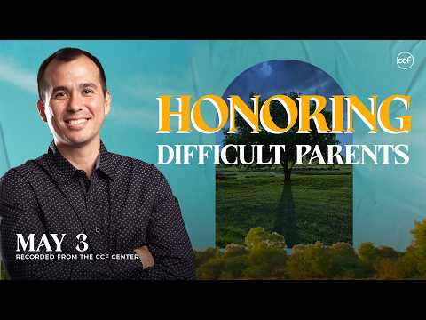 Honor God by Honoring Your Father and Mother | Paul Tan-Chi | May 3, 2026