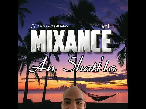 Mixance Anshatt'la v.1 (Dancehall shatta)