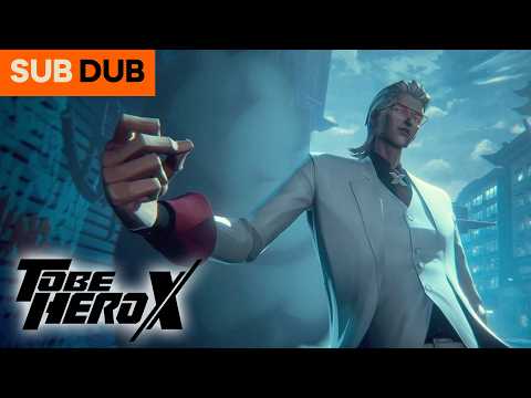 X vs Everyone | TO BE HERO X