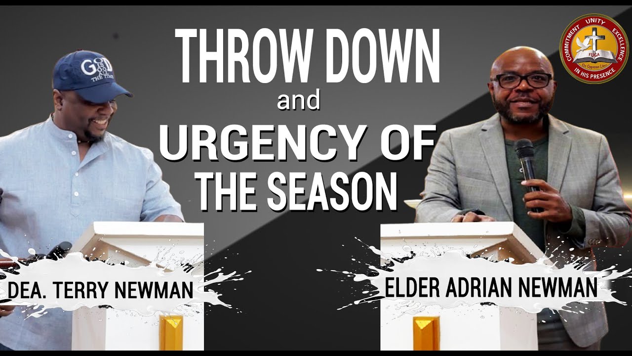Pt 1 Throw Down-Pt 2 Urgency of the Season