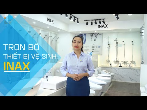 Trọn bộ thiết bị vệ sinh INAX c&oacute; những g&igrave;? XEM NGAY!!