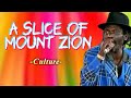 Joseph Hill Culture - A Slice Of Mount Zion (lyrics)
