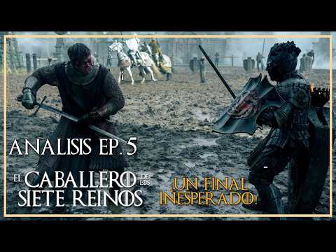 ¡EPICO! ¿El Mejor Capítulo de la saga? Análisis Ep.5 "El Caballero de los 7 Reinos"