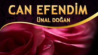 İlahi - Dayanamaz Oldum Bu Hasretine / Gözlerimden Yaşlar Akıyor Yine - Can Efendim - Ünal Doğan
