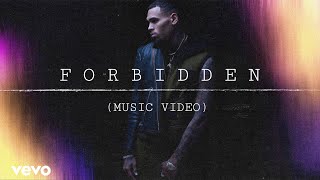 Chris Brown - Forbidden (Music Video)
