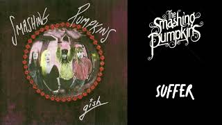 The Smashing Pumpkins - Suffer