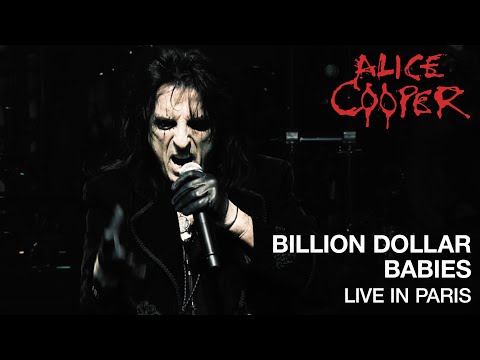 Alice Cooper - "Billion Dollar Babies" (Live) - A Paranormal Evening At The Olympia Paris