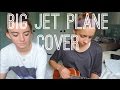 Big Jet Plane- Angus and Julia Stone (cover by ...