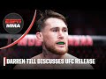 Darren Till speaks about his UFC release, thinks he’ll fight 3 times this year | ESPN MMA