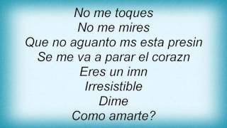 Luis Fonsi - Irresistible Lyrics