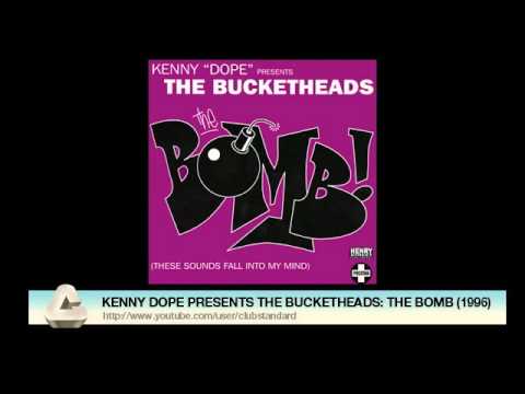KENNY DOPE PRESENTS THE BUCKETHEADS: THE BOMB (1996)