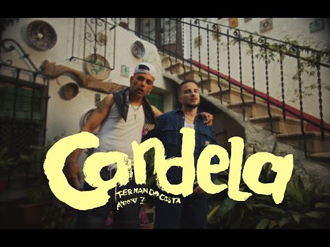 FERNANDOCOSTA Ft ANTONY Z - CANDELA (Video Oficial)