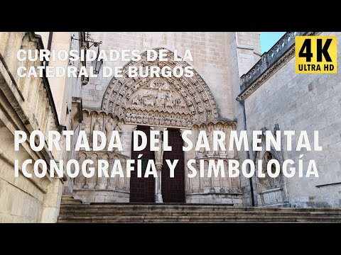 Portada del Sarmental - Iconografía y Simbología - Curiosidades de la Catedral de Burgos