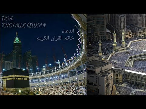 Suara Merdu Bacaan Do'a Khotmil Quran