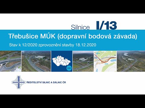 I/13 Třebušice MÚK (dopravní bodová závada) - zprovoznění stavby