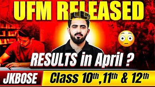UFM Released📃 What about Class 10th, 11th, 12th Result😱 | JKBOSE Results