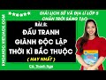 Giải sgk Lịch sử và Địa lí lớp 5 Bài 8: Đấu tranh giành độc lập thời kì Bắc