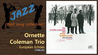[Jazz] Ornette Coleman Trio - European Echoes
