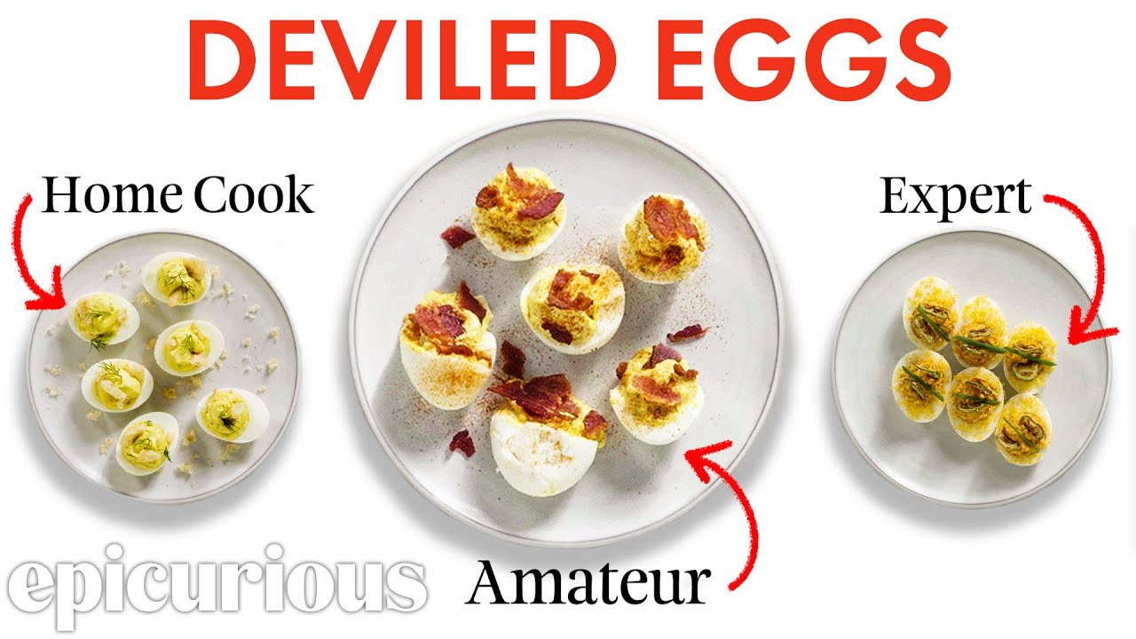 4 Levels of Deviled Eggs From Amateur to Food Scientist [2024]