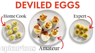 4 Levels of Deviled Eggs: Amateur to Food Scientist | Epicurious