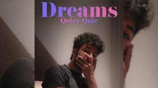 Dreams Music Video