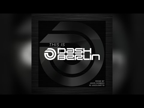 THIS IS DASH BERLIN (FAN MIX)