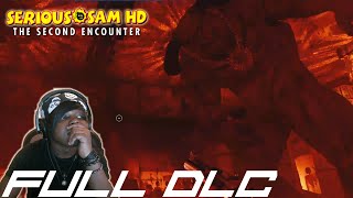 EVERYTHING RED | Serious Sam HD: The Second Encounter: Legend Of The Beast [BLIND]  - FULL DLC