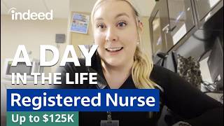 A Day in the Life of a Registered Nurse | Indeed
