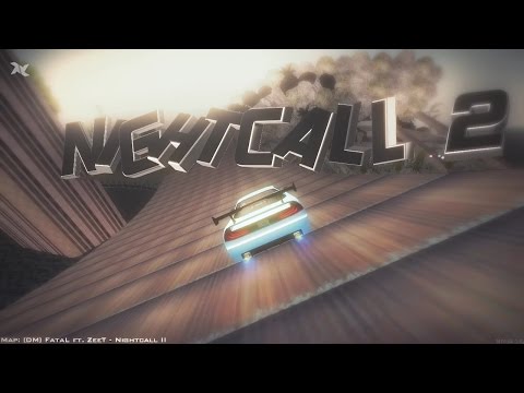 [DM] FataL ft. ZeeT - Nightcall II
