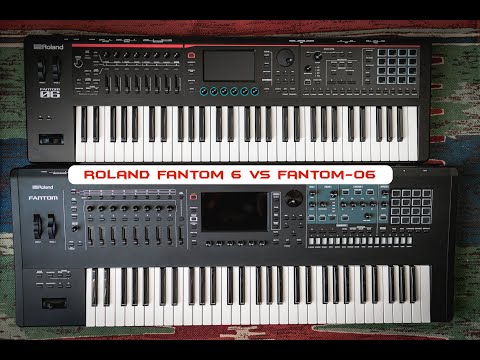 Roland Fantom 6 vs Roland Fantom 06 | No Talking |