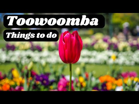 TOOWOOMBA | Best Things to do in Toowoomba & City Tour | Queensland, Australia