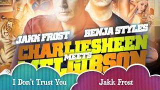 I Don't Trust You - Jakk Frost