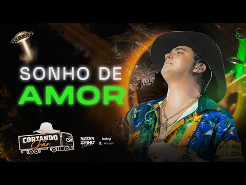 Natanzinho Lima - Sonho de Amor - Cortando Chão Teresina/PI