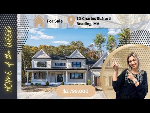 North Reading Real Estate | 10 Charles St, North Reading, MA |  HOME OF THE WEEK