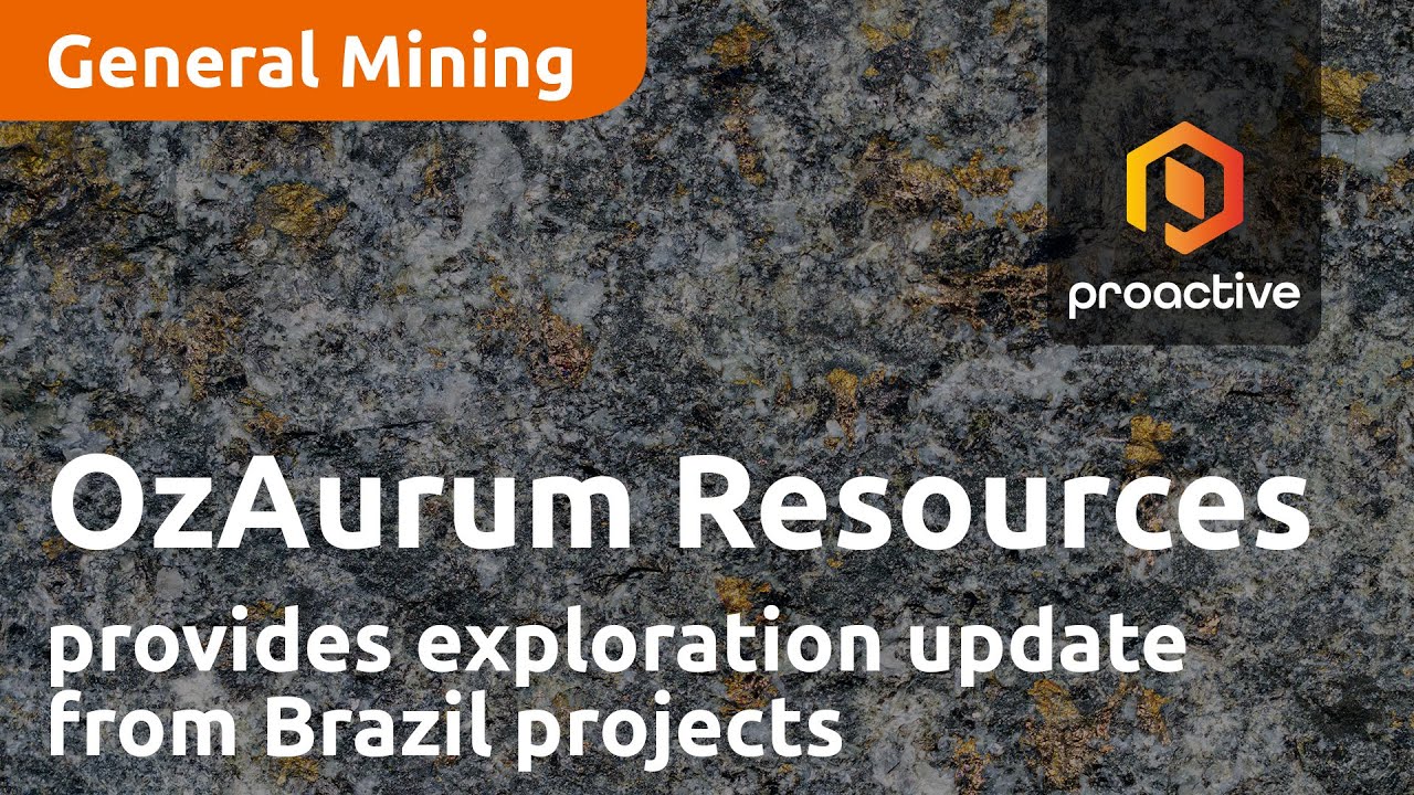 OzAurum Resources' Andrew Pumphrey provides exploration update from Brazil projects