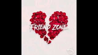 Mista SLick - FRIEND ZONE [Official Audio]