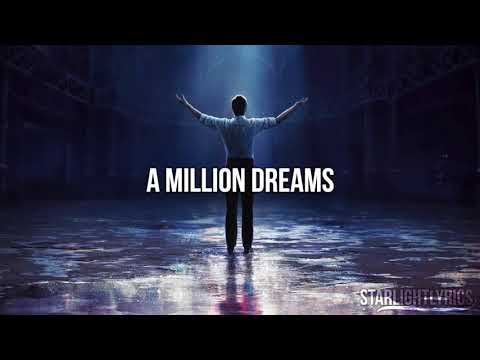 A million dreams "lyrics"