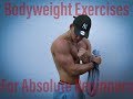 21 Bodyweight Exercises For Absolute Beginners